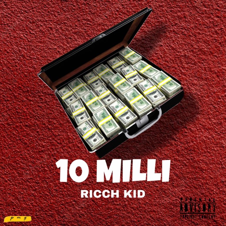 RICCH KID – 10 MILLI