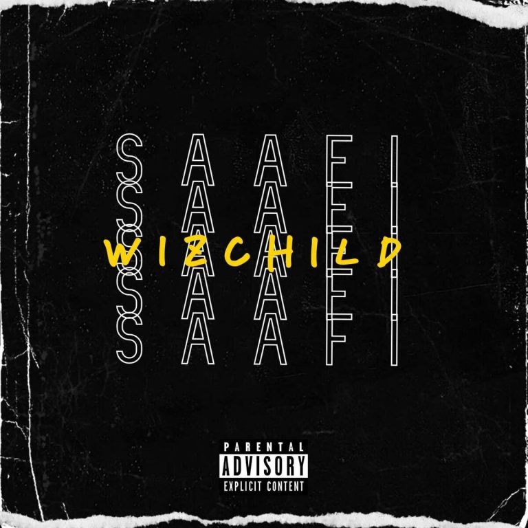 Wiz Child – Saafi