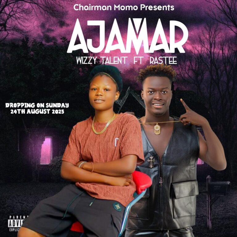 Wizzy Talent ft Rastee – Ajamar