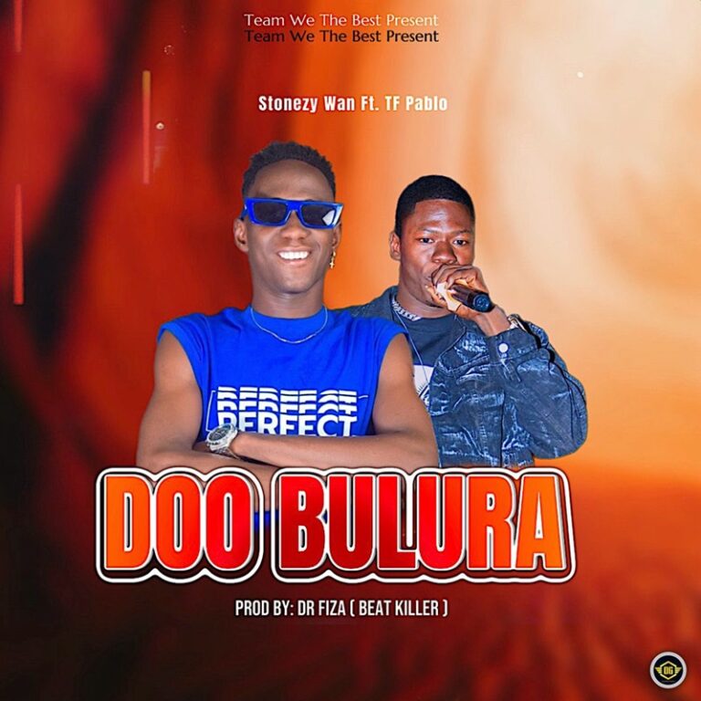 Stonezy Wan ft TF Pablo – Doobulura