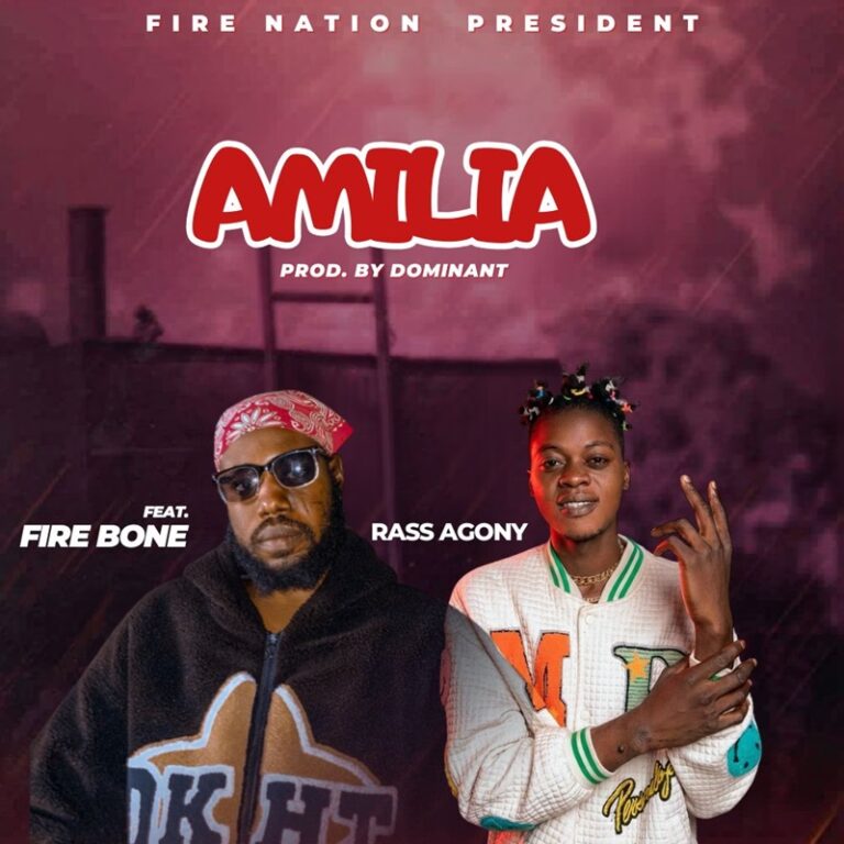 Fire Bone ft Ras Agony – Amiliya