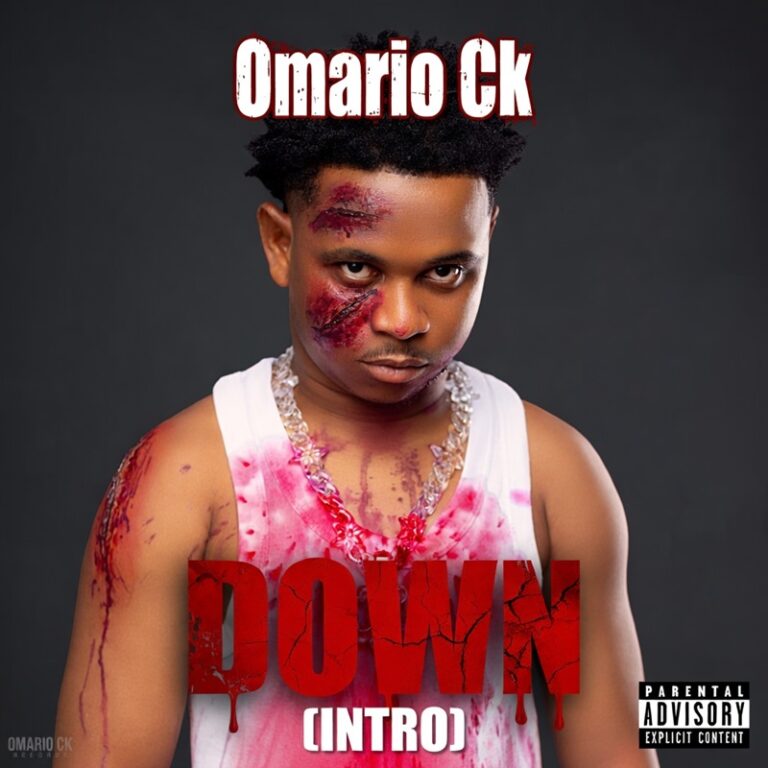 Omario Ck – DOWN (INTRO)
